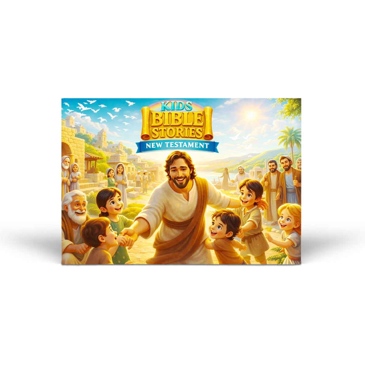 Kids Bible Stories - New Testament